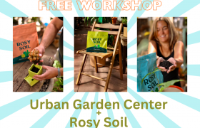 Rosy Soil poster about a free workshop with pictures of their bagged product